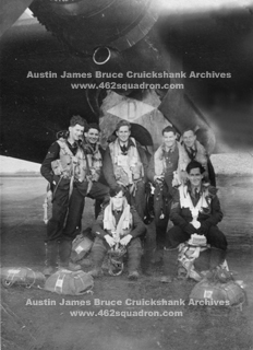 Leo Britt and crew with Halifax NR239 Z5-D, 462 Squadron, Foulsham in March 1945; Austin James Bruce Cruickshank, Raphael John Merkel, Archibald Hay Creswick, John Philip Bowley Chaplin, Errol Dallas Tisdell, John Timothy Spillane. (Restored)