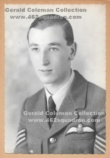 Gerald Coleman 1260975 RAFVR as Sergeant Pilot, later Flying Officer 178780 and Pilot at 462 Squadron, Driffield.