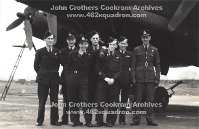 Close-up of Crew 9 of 462 Squadron, with Halifax at Driffield 1944; Maurie Draper, Hugh McClelland, Bill Wood, Ron Hickey, Lofty Duchesne; John Cockram, Lennie Rowe. 