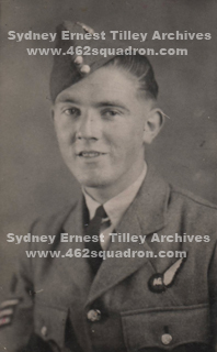 Sergeant Sydney Ernest Tilley, 1331844 RAFVR, Wireless Operator, 462 Squadron. 